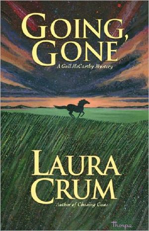 [Gail McCarthy Mystery 11] • Going, Gone · A Gail McCarthy Mystery